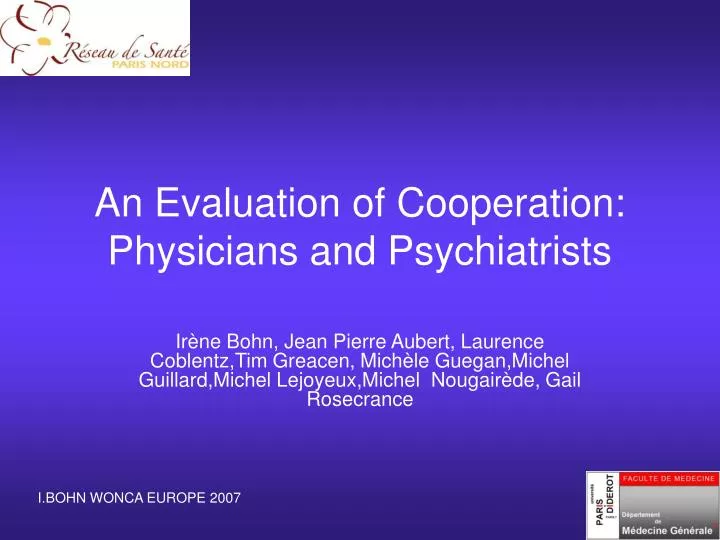 an evaluation of cooperation physicians and psychiatrists