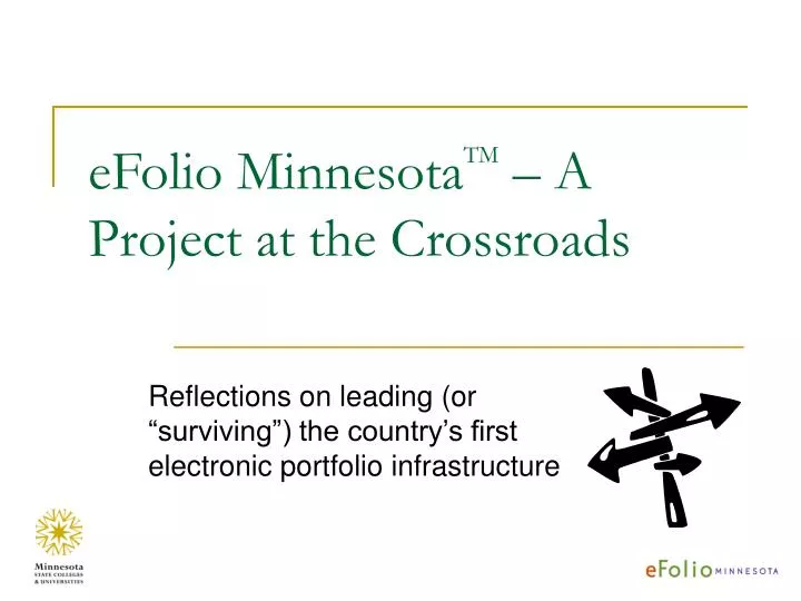 efolio minnesota tm a project at the crossroads