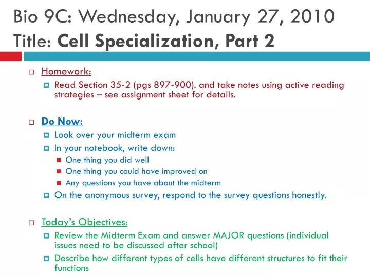 bio 9c wednesday january 27 2010 title cell specialization part 2