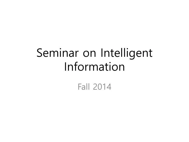 seminar on intelligent information