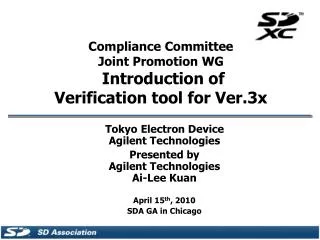 Compliance Committee Joint Promotion WG Introduction of Verification tool for Ver.3x