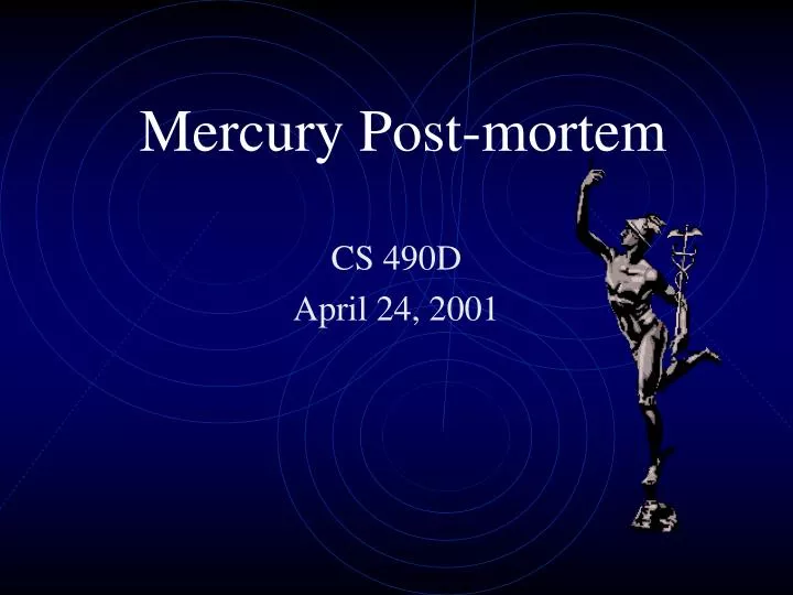 mercury post mortem