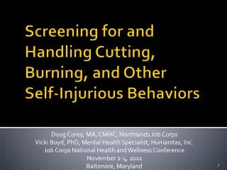 Screening for and Handling Cutting, Burning, and Other Self-Injurious Behaviors