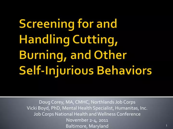 screening for and handling cutting burning and other self injurious behaviors