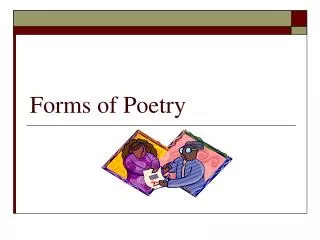 Forms of Poetry