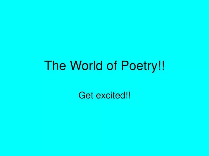 the world of poetry