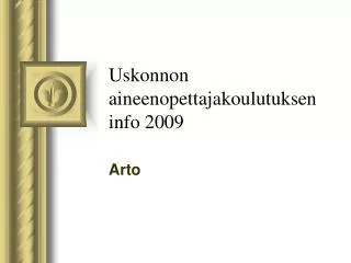 uskonnon aineenopettajakoulutuksen info 2009