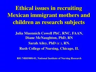 Ethical issues in recruiting Mexican immigrant mothers and children as research subjects