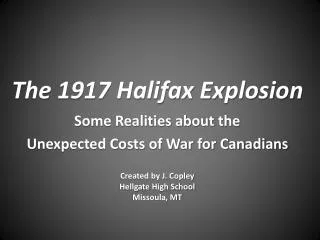 The 1917 Halifax Explosion