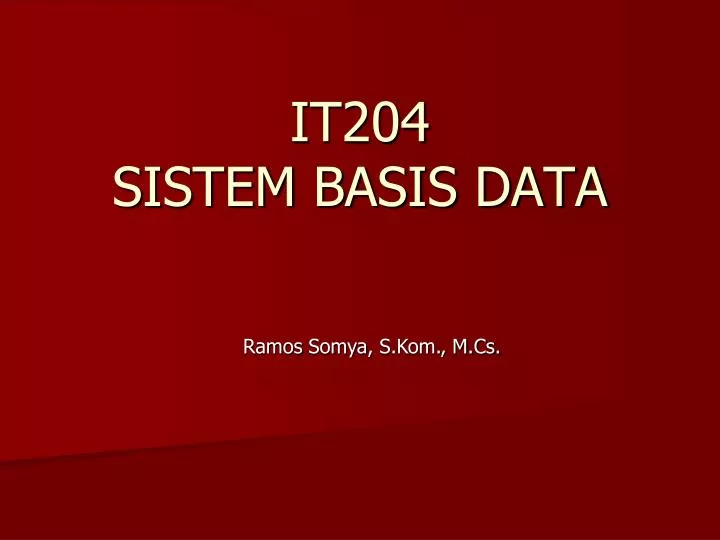 it204 sistem basis data