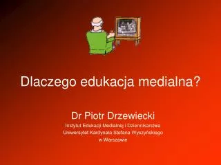 dlaczego edukacja medialna