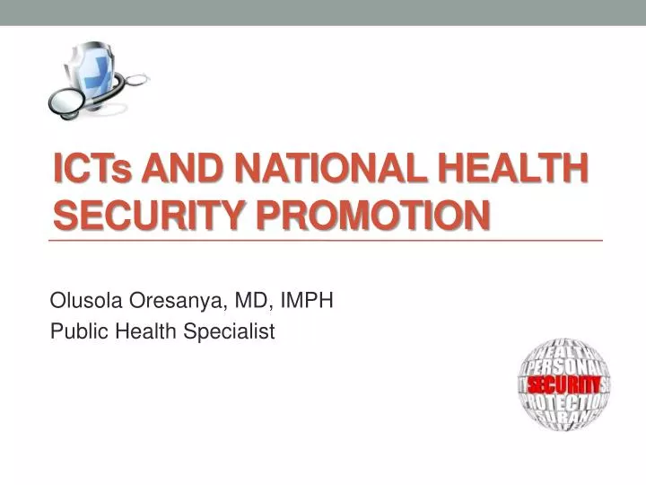 ict s and national health security promotion