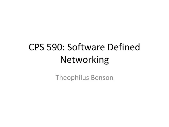 cps 590 software defined networking
