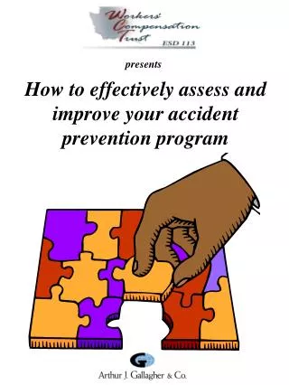 How to effectively assess and improve your accident prevention program