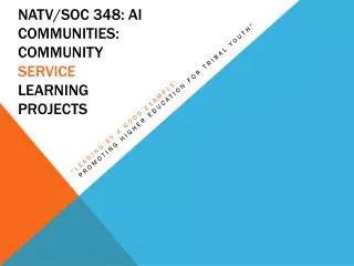 natv /soc 348: AI Communities: Community Service Learning Projects