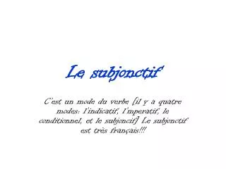 le subjonctif