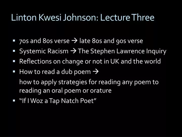 linton kwesi johnson lecture three
