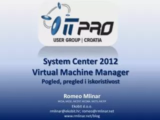 System Center 2012 Virtual Machine Manager Pogled, pregled i iskoristivost