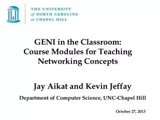 Jay Aikat and Kevin Jeffay Department of Computer Science, UNC-Chapel Hill October 27, 2013