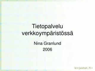 tietopalvelu verkkoymp rist ss