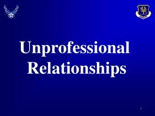 Unprofessional Relationships