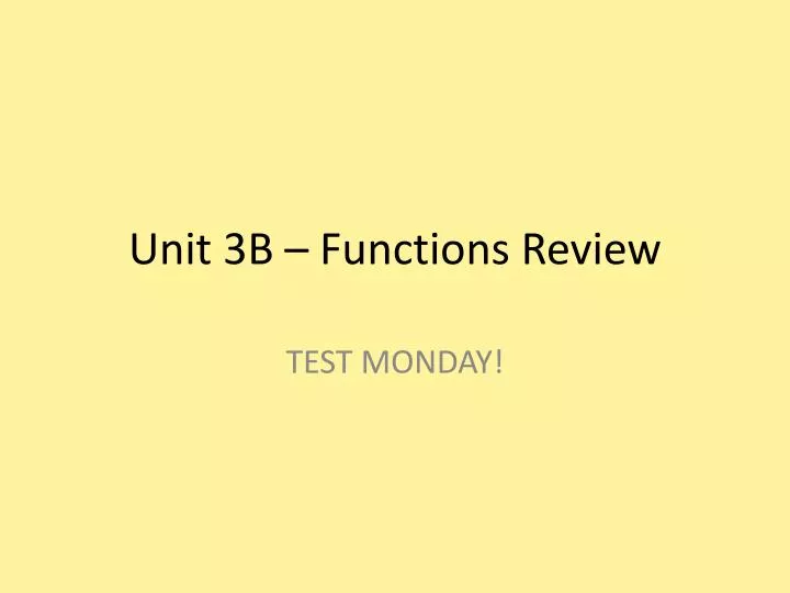 unit 3b functions review