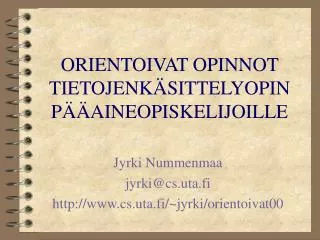 orientoivat opinnot tietojenk sittelyopin p aineopiskelijoille