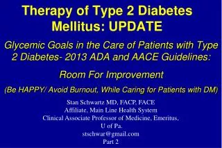 Therapy of Type 2 Diabetes Mellitus: UPDATE