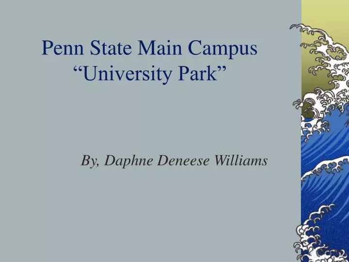 penn state main campus university park