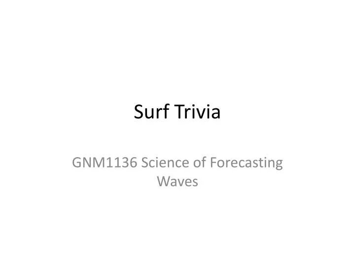 surf trivia