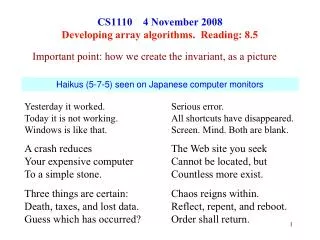 CS1110 4 November 2008 Developing array algorithms. Reading: 8.5