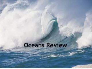 Oceans Review