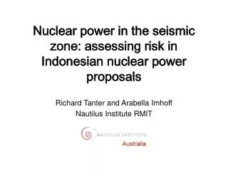 Nuclear power in the seismic zone: assessing risk in Indonesian nuclear power proposals
