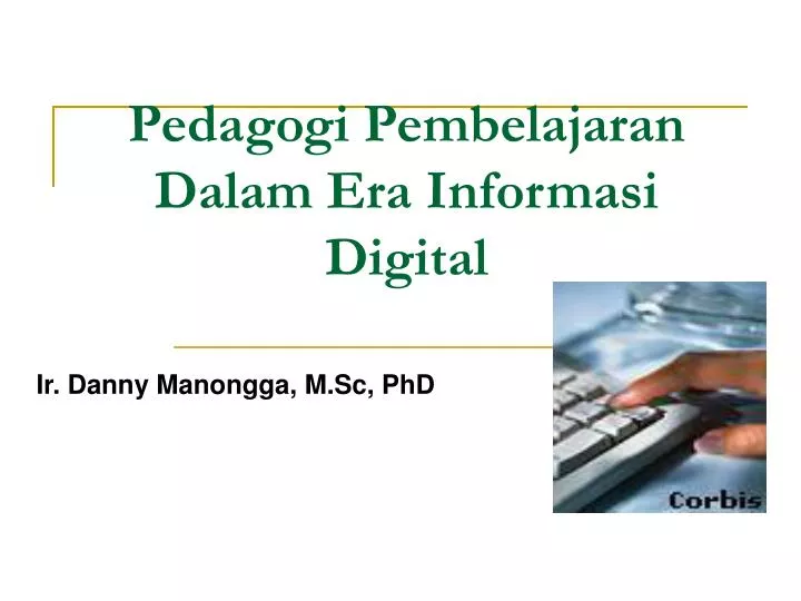 pedagogi pembelajaran dalam era informasi digital