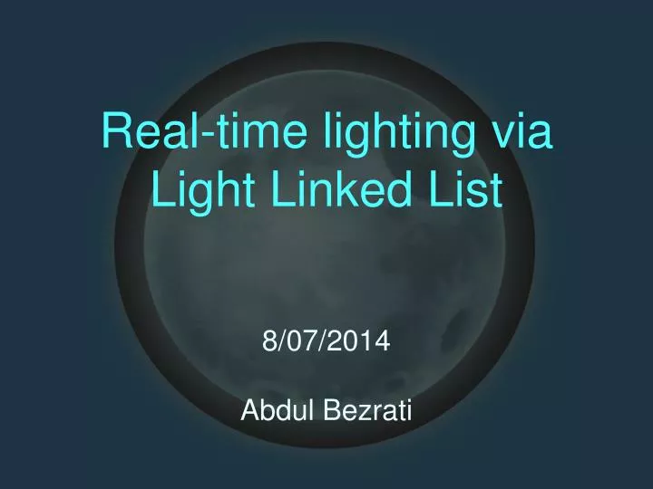 real time lighting via light linked list