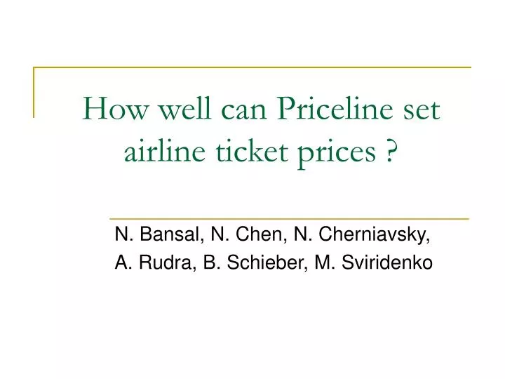 how well can priceline set airline ticket prices