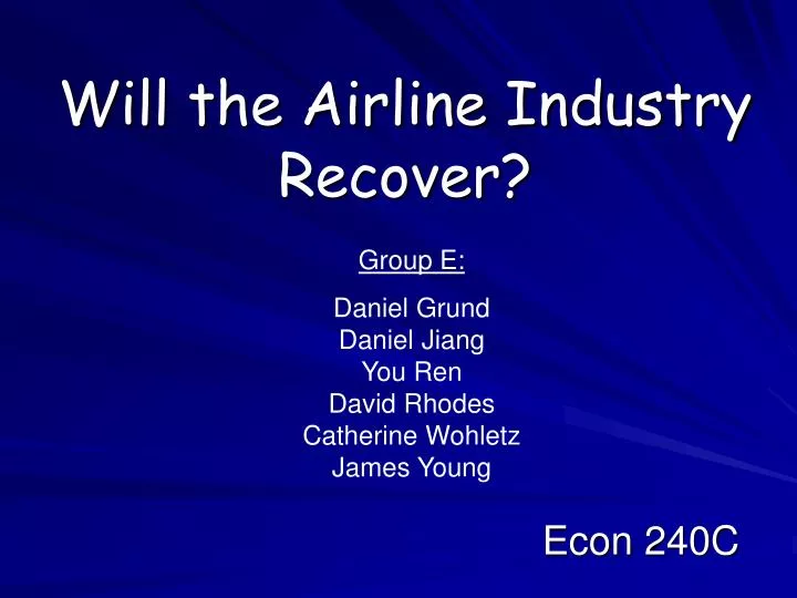 will the airline industry recover