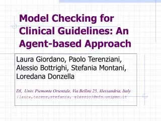 Model Checking for Clinical Guidelines: An Agent-based Approach