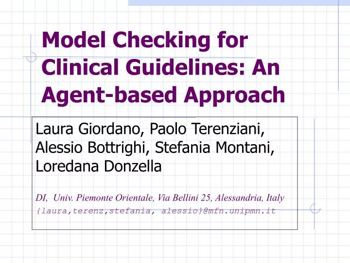 model checking for clinical guidelines an agent based approach