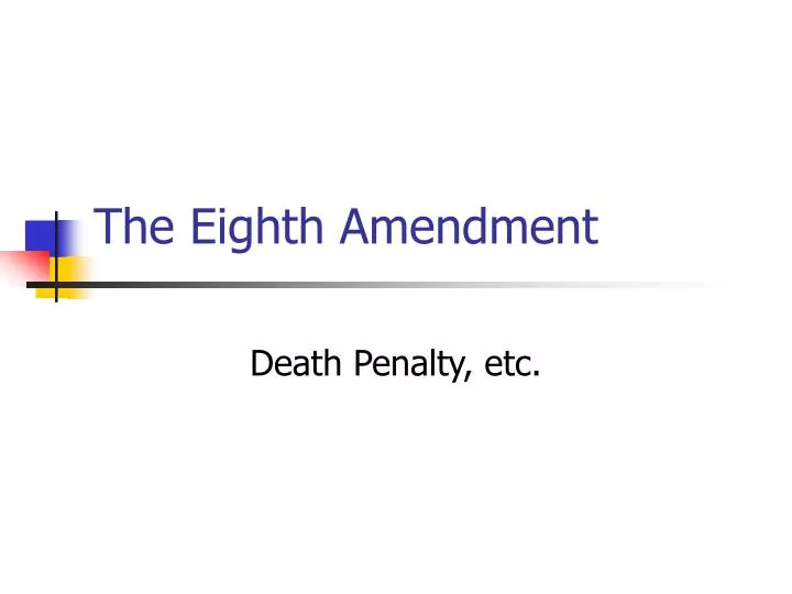 the eighth amendment