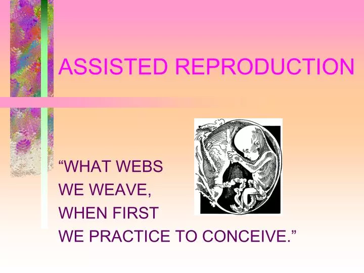 assisted reproduction