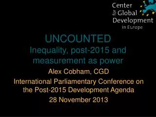 UNCOUNTED Inequality, post-2015 and measurement as power