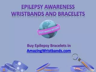 Epilepsy Awareness Wristbands and Bracelets