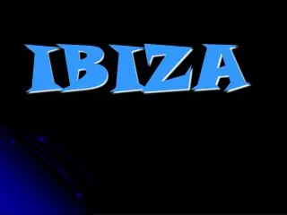 ibiza