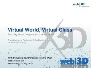 Virtual World, Virtual Class