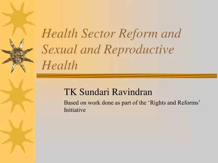health sector reform and sexual and reproductive health