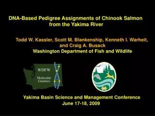 DNA-Based Pedigree Assignments of Chinook Salmon from the Yakima River