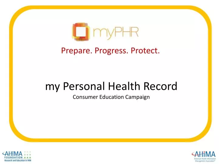 m y personal health record consumer education campaign