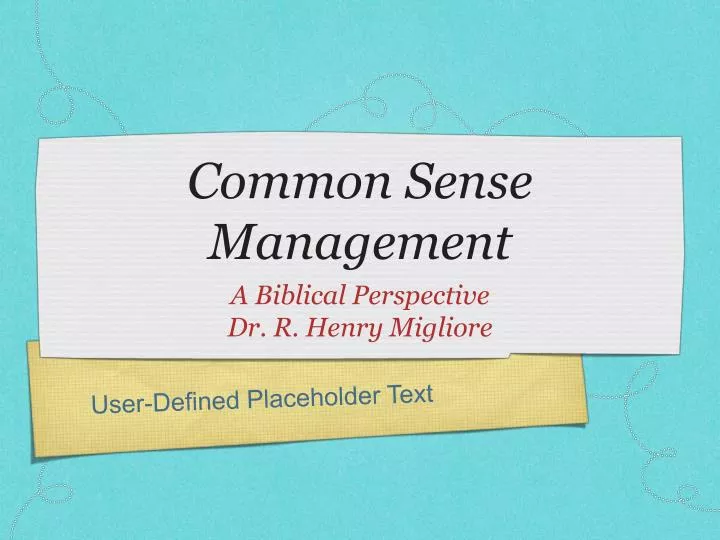common sense management