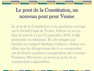 le pont de la constitution un nouveau pont pour venise